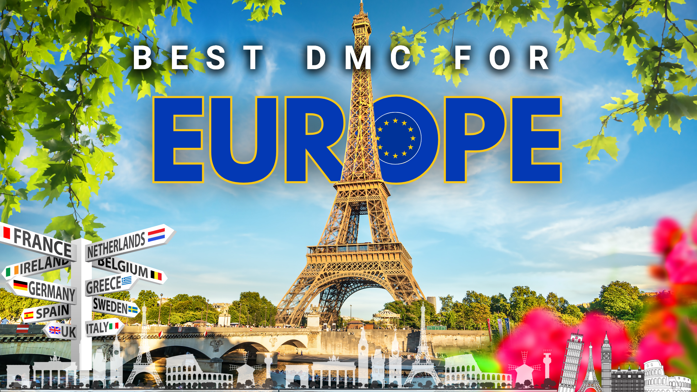 Best DMC for Europe